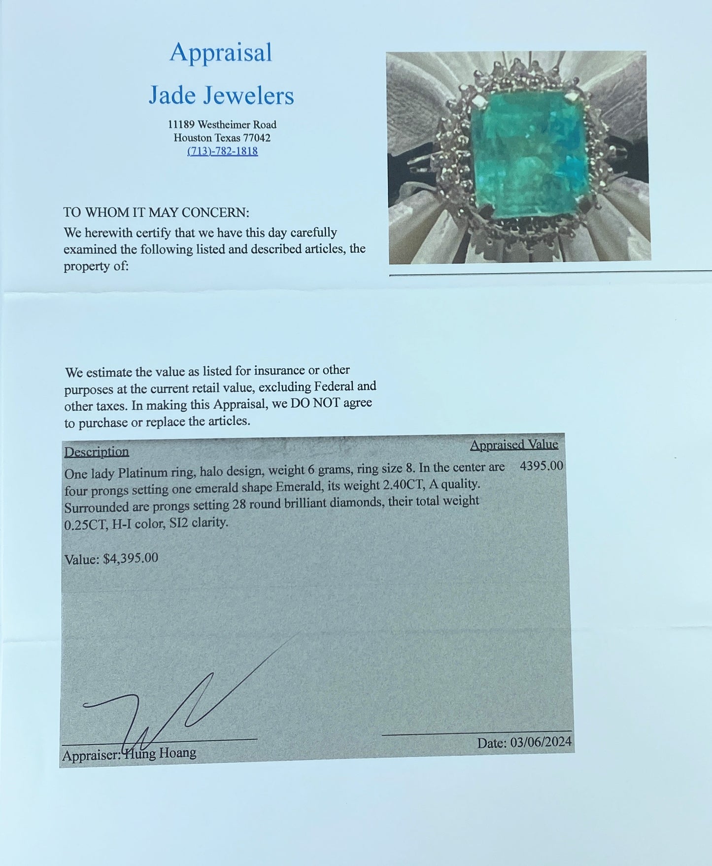 Appraised 4,395 Platinum 2.4ct Emerald 0.25ct round brilliant diamond